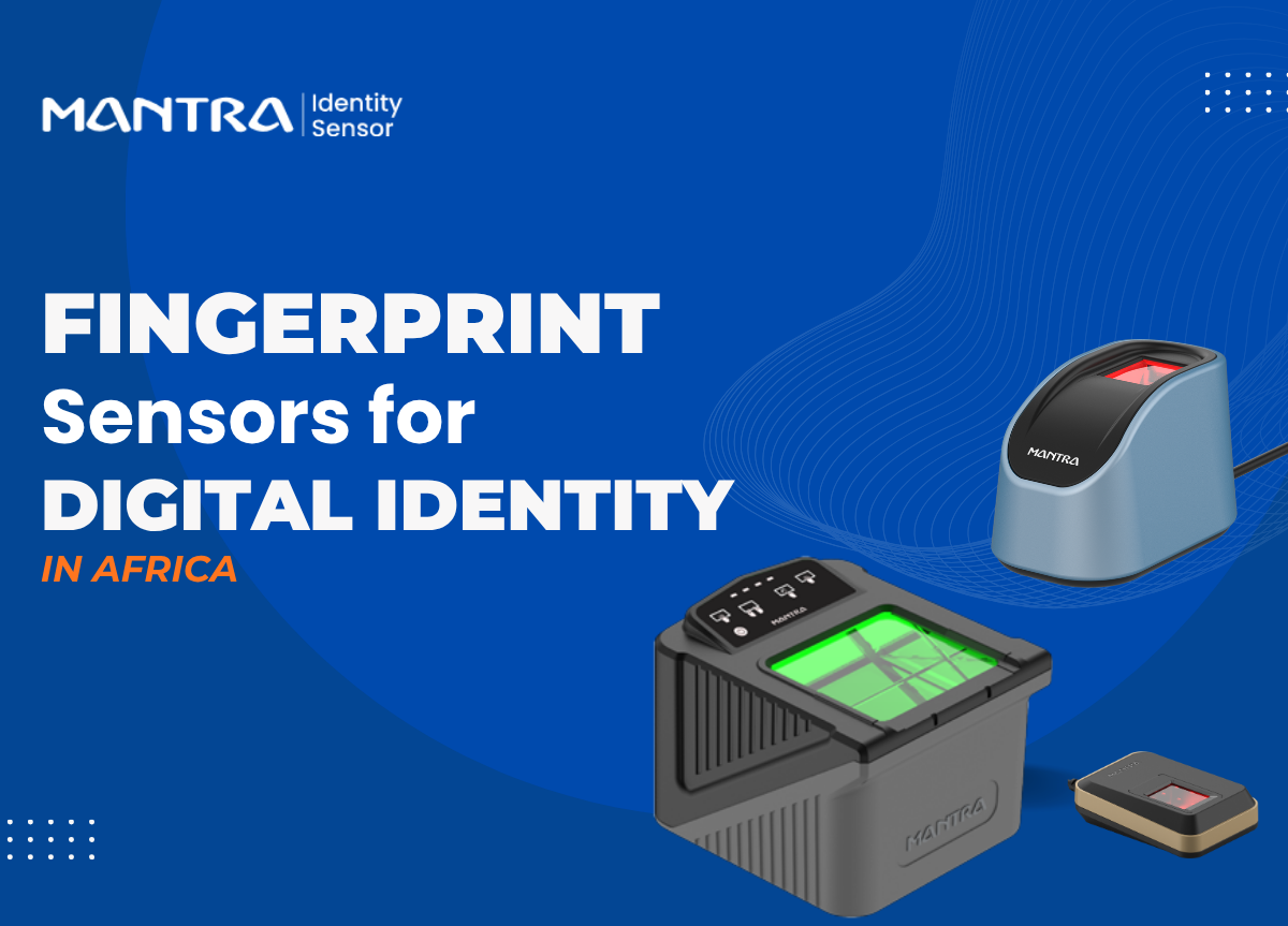 Fingerprint Sensors for Mobile KYC, National ID & Digital Identity in Africa